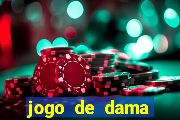 jogo de dama valendo dinheiro